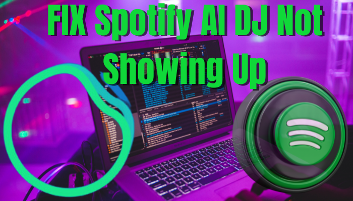 featured image on FIX Spotify AI DJ Not Showing Up