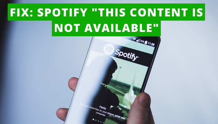 featured image on Fix Spotify this content is not available